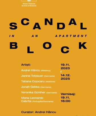 Expoziția colectivă „Scandal într-un bloc locativ”.